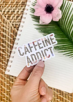 Caffeine Addict, Vinyl, Sticker, 3x3 inch
