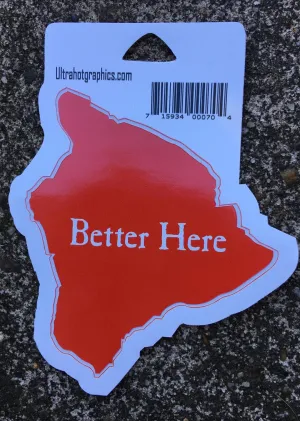 Hawaii "Better Here" Sticker