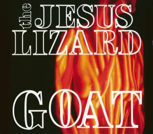 Jesus Lizard, The - Goat (Remastered) CD