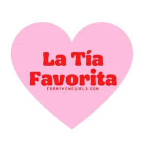 La Tía Favorita Sticker