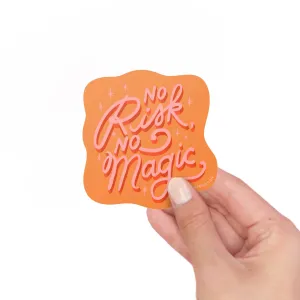 Vinyl Sticker - No Risk No Magic